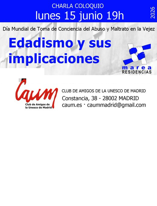 Coloquio Club Amigos Unesco. Edadismo 15 junio 2026 19h